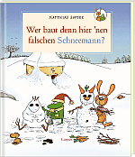 Wer baut denn hier 'nen falschen Schneemann?