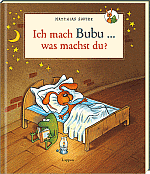 Ich mach Bubu ... was machst du?